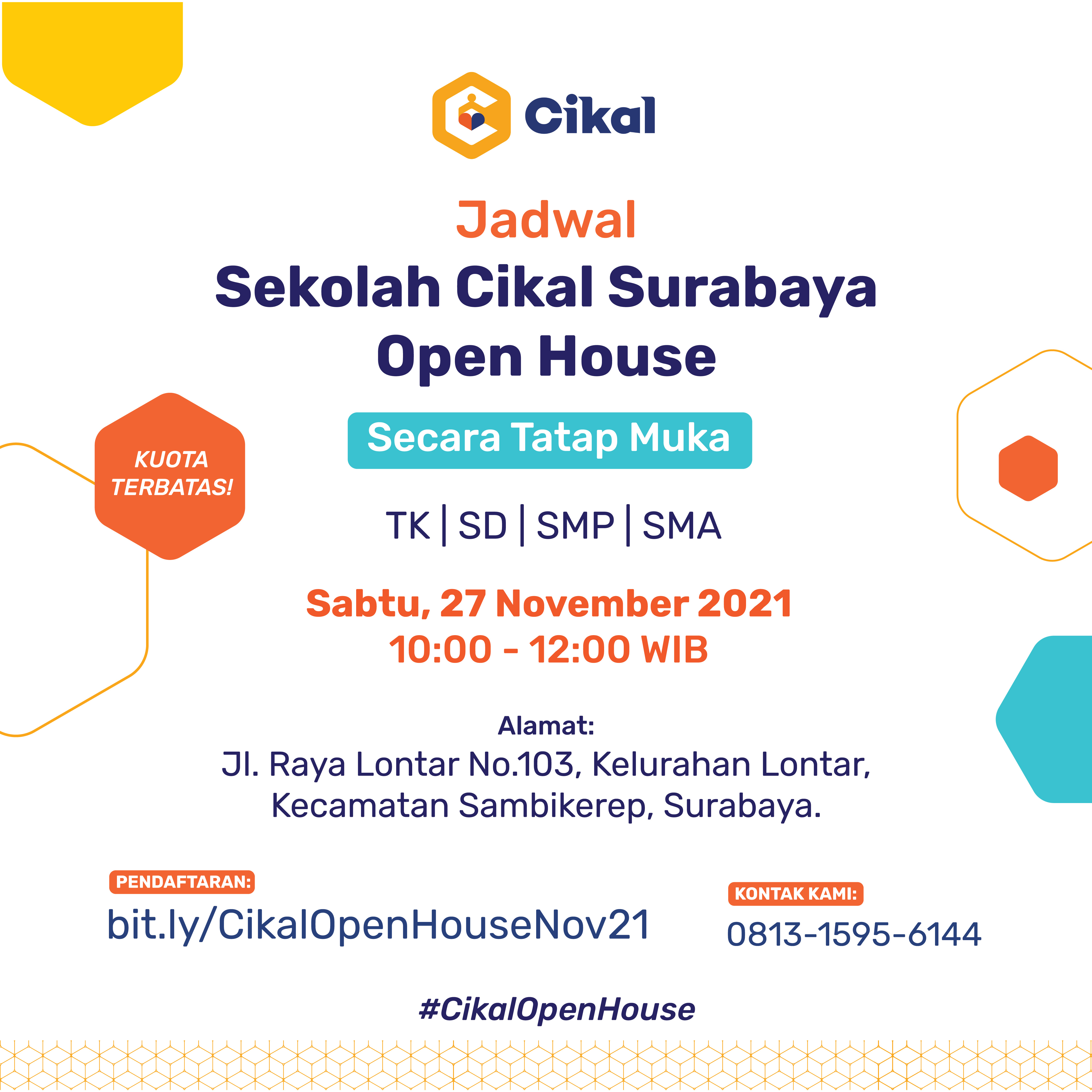 Open House Secara Tatap Muka Sekolah Cikal Surabaya (TK - SMA)