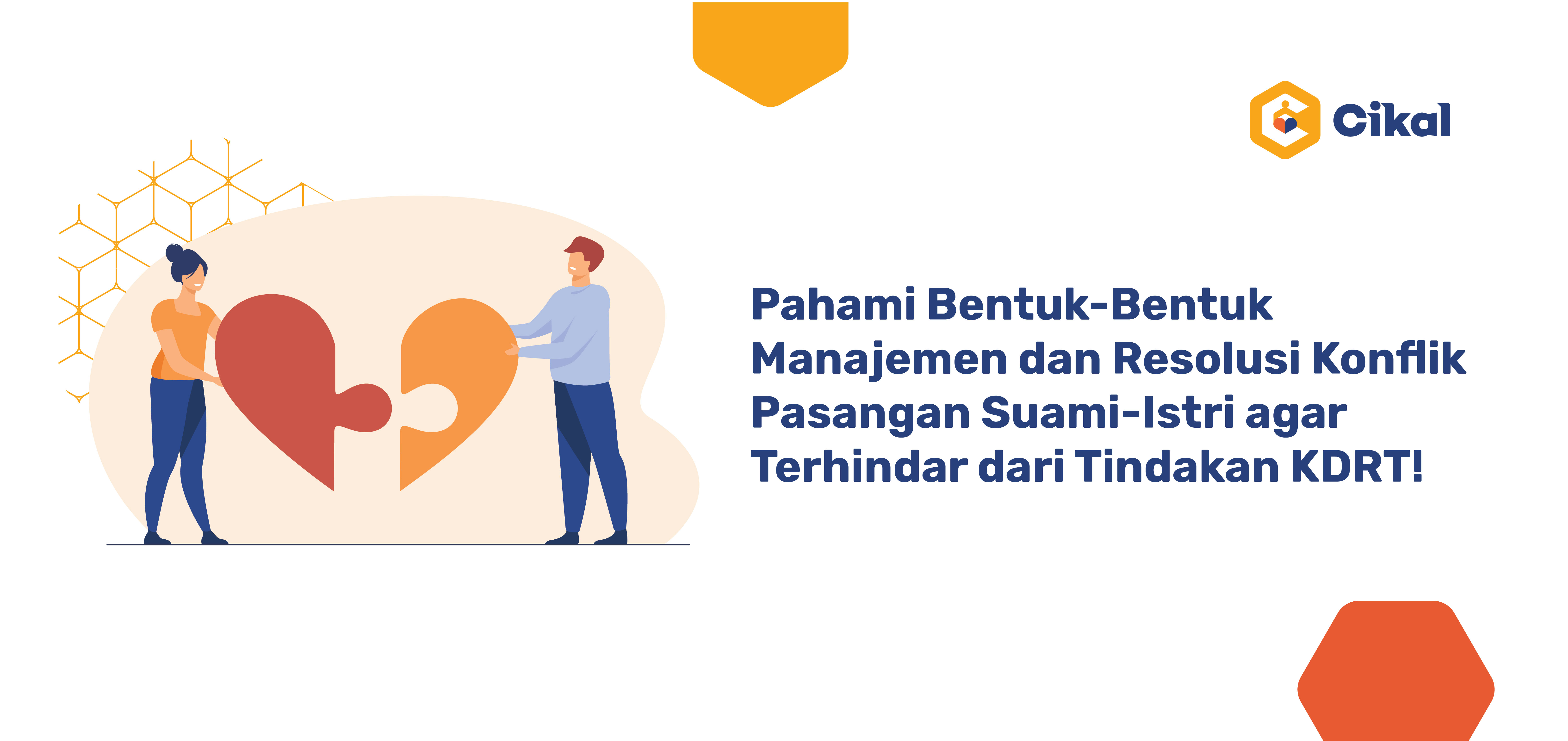 Pahami Bentuk-Bentuk Manajemen Dan Resolusi Konflik Pasangan Suami ...