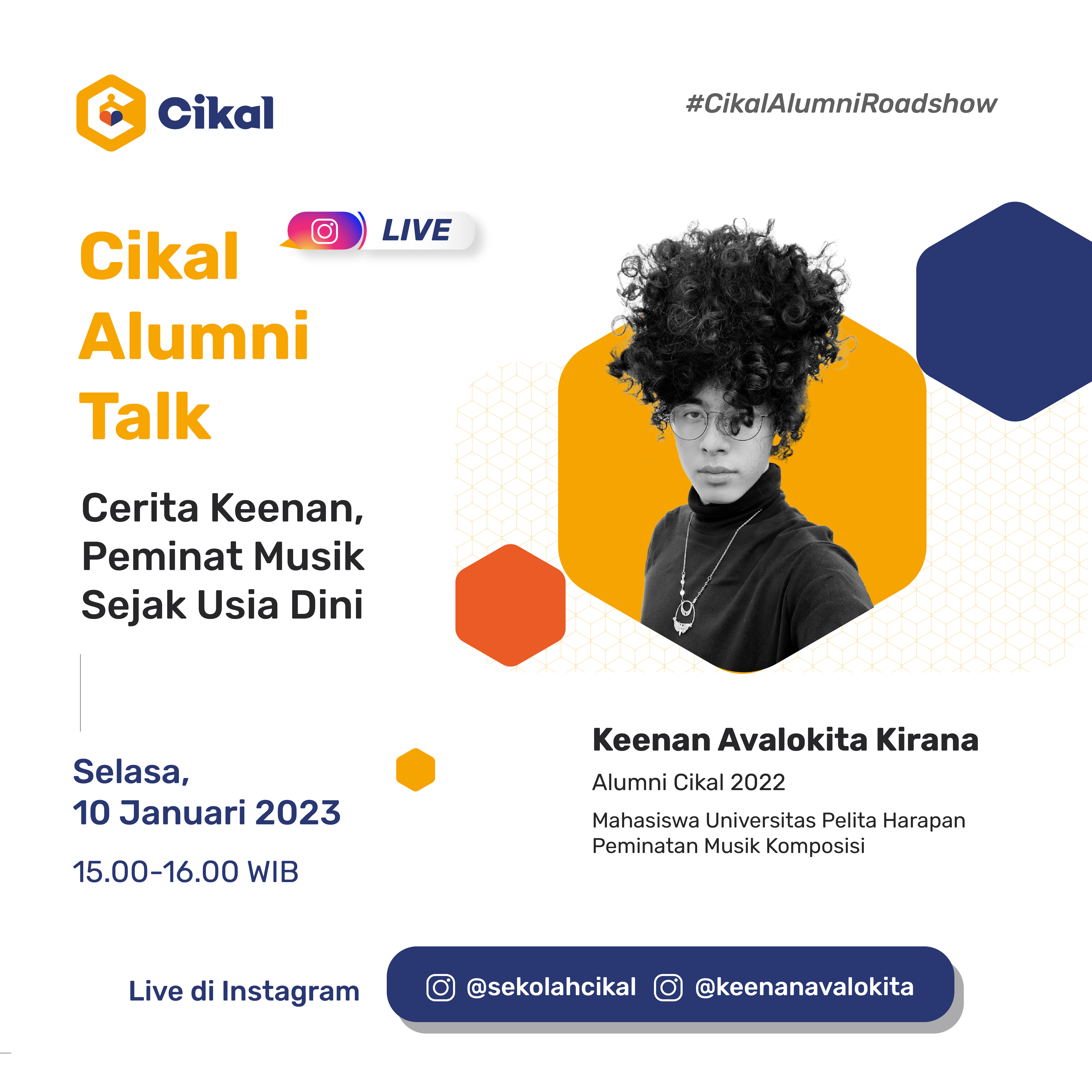 Cikal Alumni Talk Bersama Keenan Avalokita Kirana (Alumnus Cikal 2022)