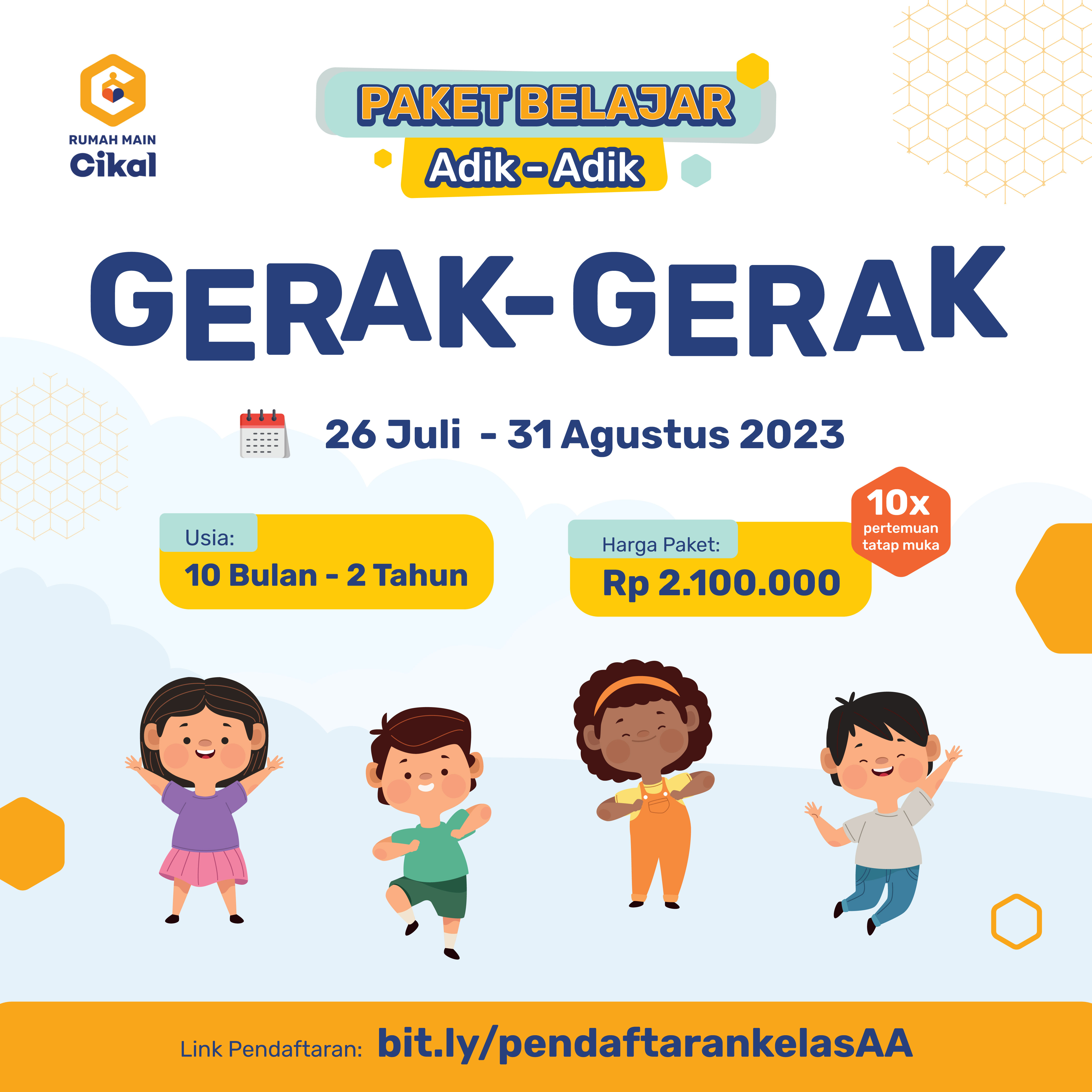 Paket Belajar Kelas Adik-Adik Rumah Main Cikal (10 Bulan - 2 Tahun)