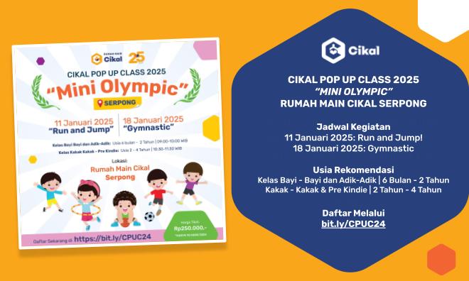 CIKAL POP UP CLASS RUMAH MAIN CIKAL SERPONG (JANUARI 2025)