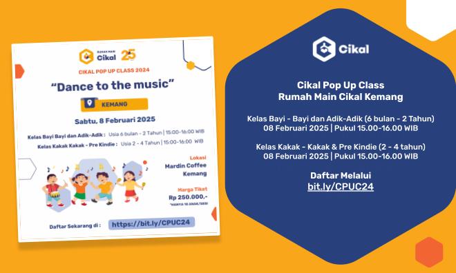 Cikal Pop Up Class Rumah Main Cikal Kemang (Februari 2025)