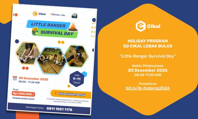SD Cikal Lebak Bulus Holiday Program Ranger Survival Day 