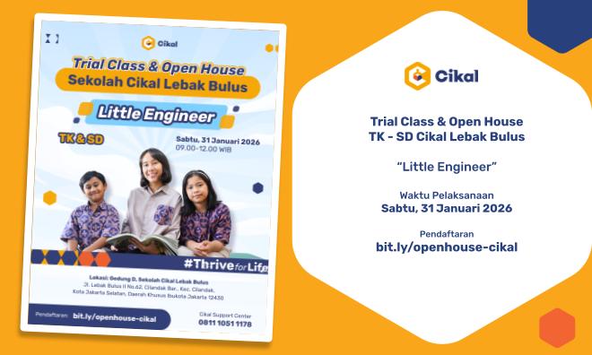 Trial Class & Open House TK SD Cikal Lebak Bulus.