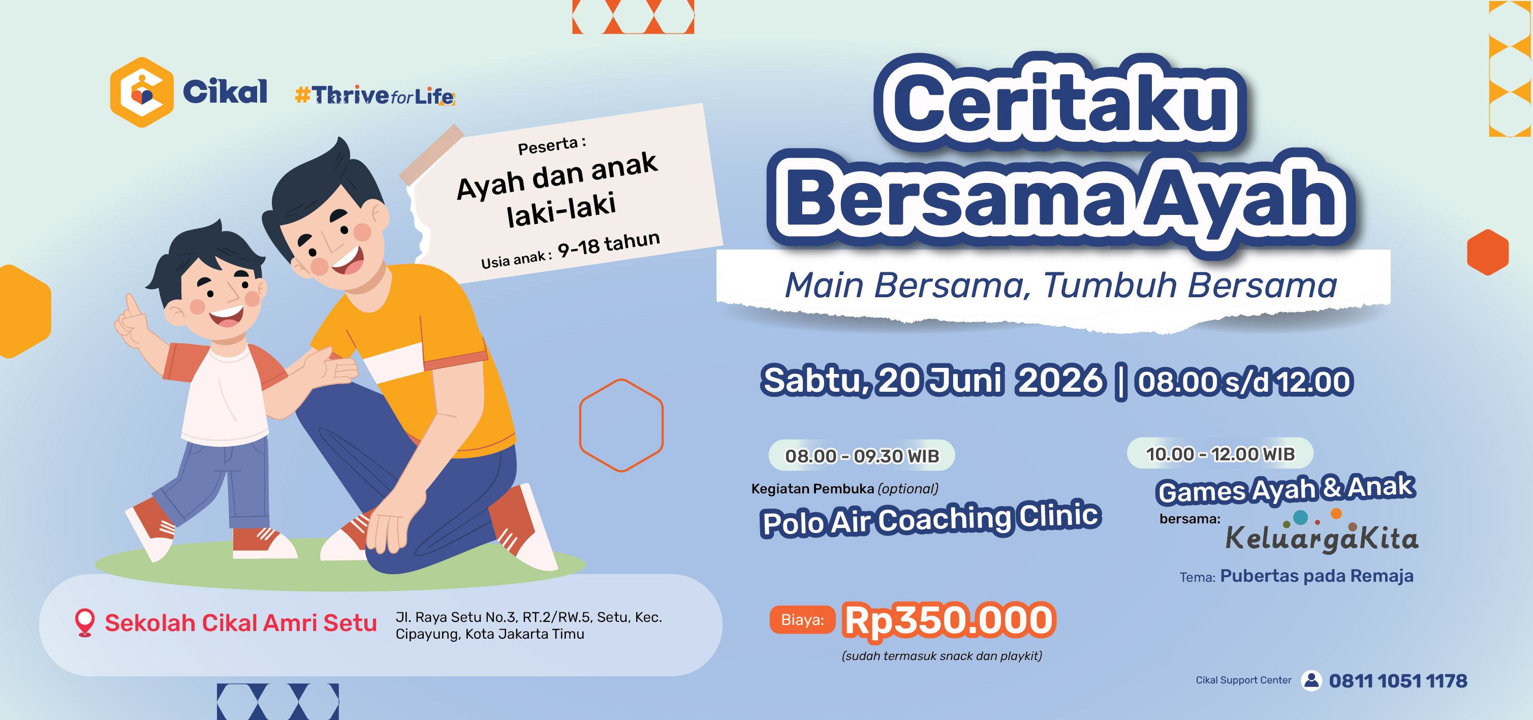 Ceritaku Bersama Ayah di Sekolah Cikal Amri Setu
