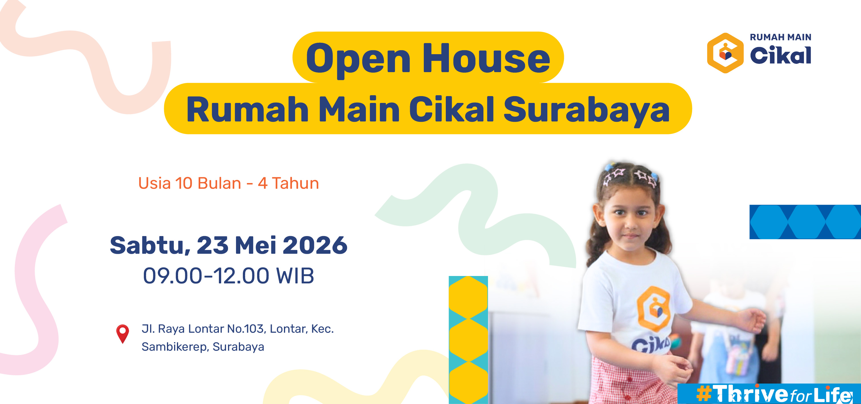 Rumah Main Cikal Surabaya Open House Mei 2026