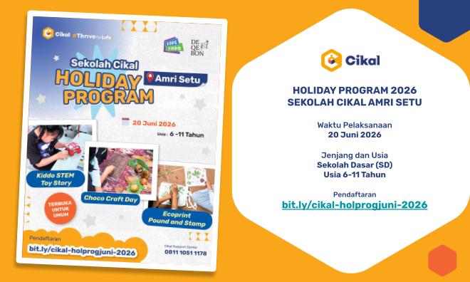 Sekolah Cikal Amri Setu Holiday Program 2026